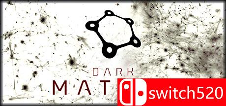 《暗物质（Dark Matter）》游戏封面图