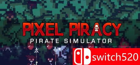 《像素海盗（Pixel Piracy）》游戏封面