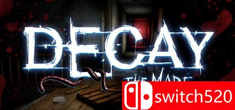 《衰败：噩梦（Decay: The Mare）》游戏封面