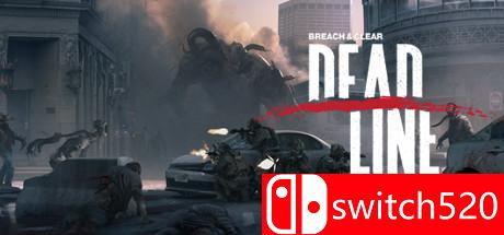 《火线突破：最终时刻（Breach & Clear: Deadline）》游戏封面