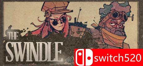 《骗局（The Swindle）》游戏主图