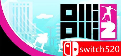 《像素滑板2：欢迎来到奥莱坞（OlliOlli2: Welcome to Olliwood）》v1.0.0.7 FAS破解版[EN]_0