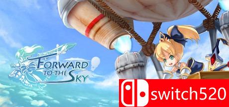 《前进，天空塔！（Forward to the Sky）》游戏封面