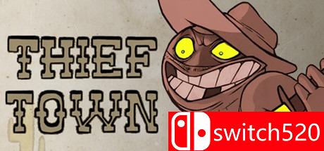 《盗贼镇（Thief Town）》游戏封面
