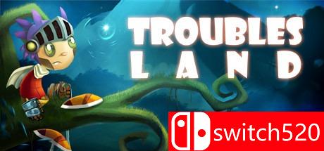 《麻烦大陆（Troubles Land）》游戏主图