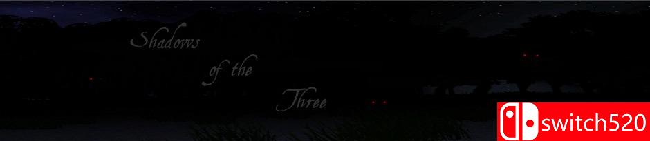 《三的阴影（Shadows of the Three）》游戏主图