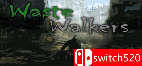 《失落行者（Waste Walkers）》游戏封面