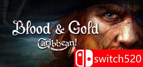 《鲜血与黄金：加勒比》游戏主图