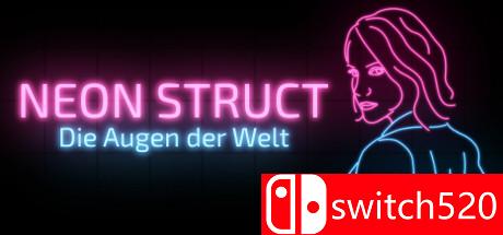 《霓虹魅影（NEON STRUCT）》游戏封面