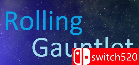 《滚动挑战（Rolling Gauntlet）》游戏主图