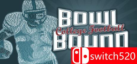 《碗结合大学橄榄球（Bowl Bound College Football）》Unleashed硬盘版[EN]_0