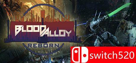 《合金之血：重生（Blood Alloy: Reborn）》游戏主图