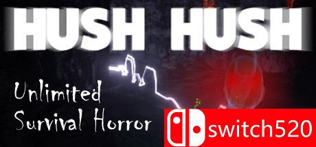 《极度机密：无尽存在的恐怖（Hush Hush - Unlimited Survival Horror）》ALiAS硬盘版[EN]_0