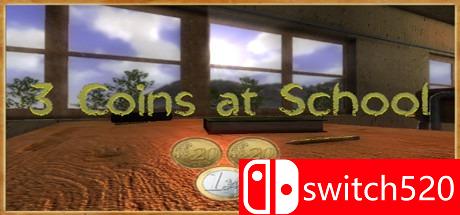 《三枚硬币（3 Coins At School）》游戏封面