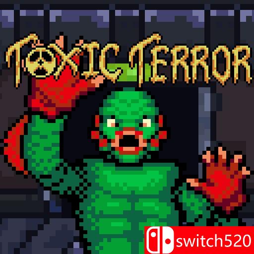 《毒性恐怖（Toxic Terror）》游戏封面