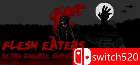 《食肉者（Flesh Eaters）》游戏主图