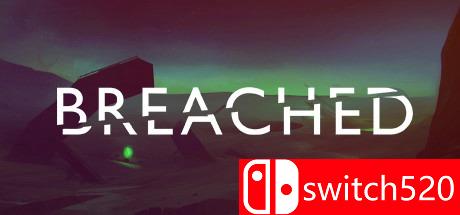 《裂口（Breached）》CODEX破解版[EN]_0