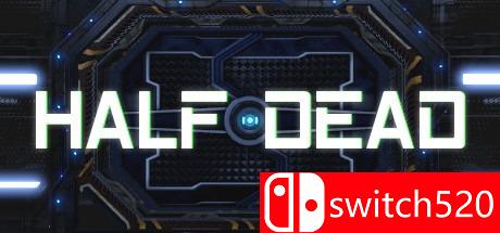 《半死不活（Half Dead）》v1.06 十八国语言 SiMPLEX硬盘版[CN/EN]_0