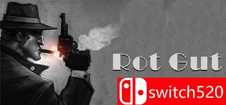 《腐肠（Rot Gut）》游戏主图