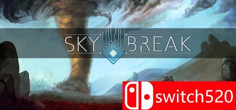 《天空破灭（Sky Break）》游戏主图