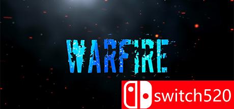 《战火（WarFire）》游戏主图