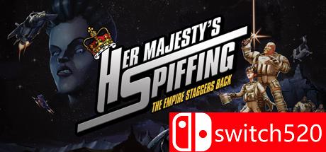 《英女王万岁（Her Majesty’s SPIFFING）》CODEX镜像版[EN]_0
