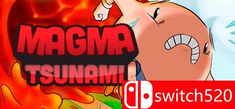 《岩浆海啸（Magma Tsunami）》游戏主图