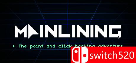 《静脉注射（Mainlining）》游戏封面