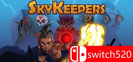 《天空守卫者（SkyKeepers）》CODEX镜像版[EN]_0