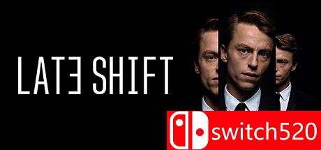 《晚班（Late Shift）》SKIDROW镜像版[EN]_0