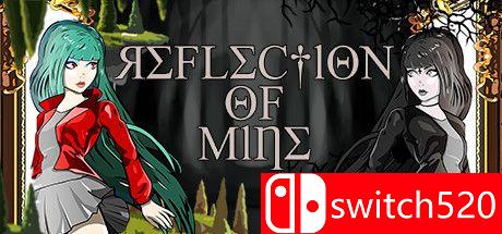 《镜中的我（Reflection of Mine）》游戏封面图