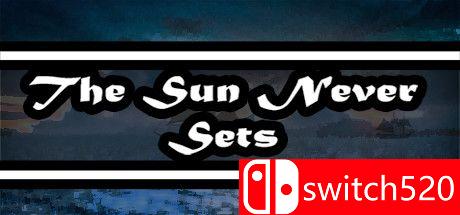 《太阳永不落下（The Sun Never Sets）》游戏封面