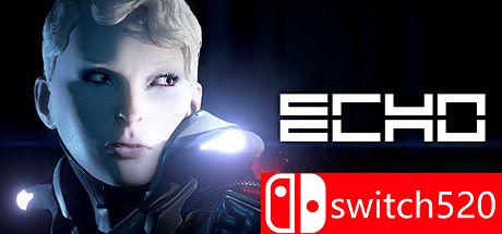 《ECHO（ECHO）》RELOADED镜像版[EN]_0