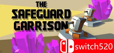 《加里森护卫队（The Safeguard Garrison）》SiMPLEX硬盘版[EN]封面图