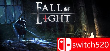 《光明陨落（Fall of Light）》游戏主视觉图