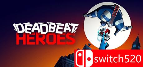 《无差英雄（Deadbeat Heroes）》游戏封面