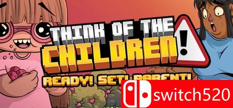 《照顾熊孩子（Think of the Children）》游戏主图