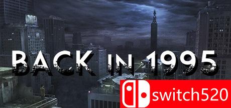《回到1995（Back in 1995）》v2.5.0 DARKSiDERS硬盘版[EN]_0