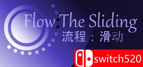 《流程：滑动（Flow: The Sliding）》v2.57.2 ALiAS硬盘版[EN]_0