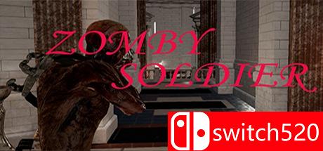 《僵尸士兵（Zomby Soldier）》PLAZA镜像版[EN]_0