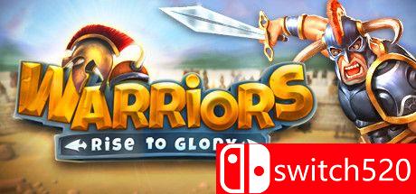 《战士们：走向荣耀！（Warriors: Rise to Glory!）》游戏封面