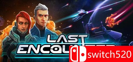 《最终遭遇战（Last Encounter）》游戏主图