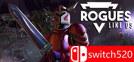 《像我们这样的流氓（Rogues Like Us）》游戏封面