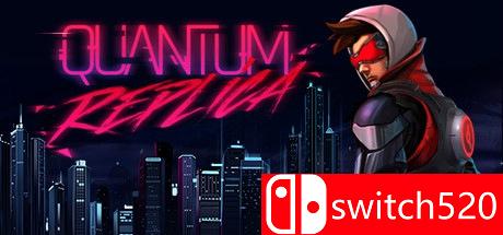 《量子复制（Quantum Replica）》RELOADED镜像版[EN]_0