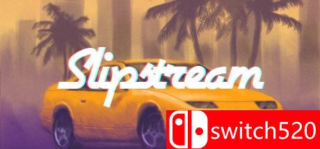 《滑流漂移（Slipstream）》游戏主图