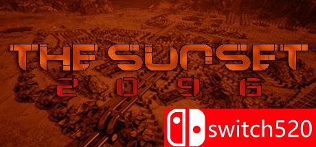 《日落2096（The Sunset 2096）》PLAZA镜像版[EN]_0