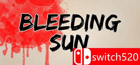 《流血的太阳（Bleeding Sun）》游戏封面