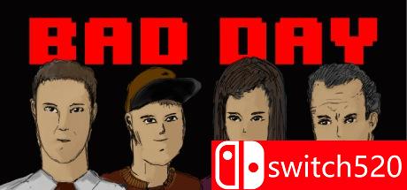 游戏《糟糕的一天》封面图
