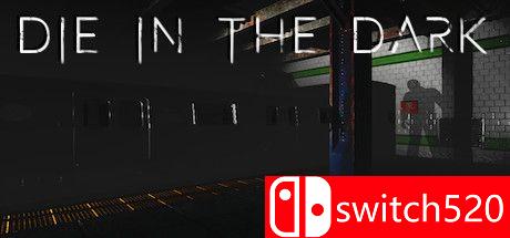 《死于黑暗（Die In The Dark）》游戏主图