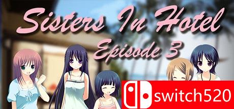 Sisters in Hotel: Episode 3 游戏封面